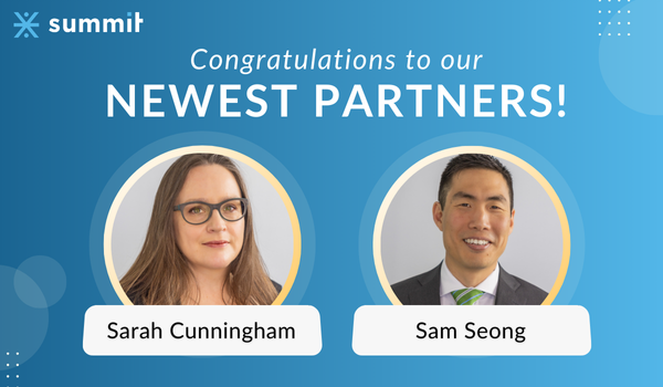 Summit's newest partners, Sarah Cunningham and Sam Seong