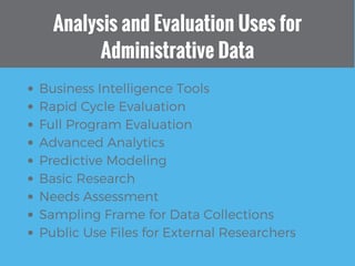 Analysis and Evaluation Uses for Administrative Data.jpg